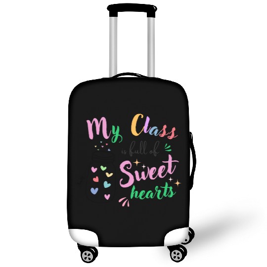 My Class Is Full Of Sweethearts, Teacher Luggage Covers