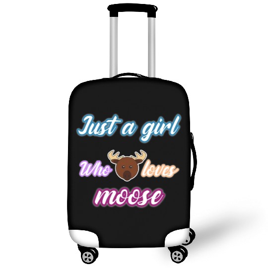 just a girl who loves moose Luggage Covers