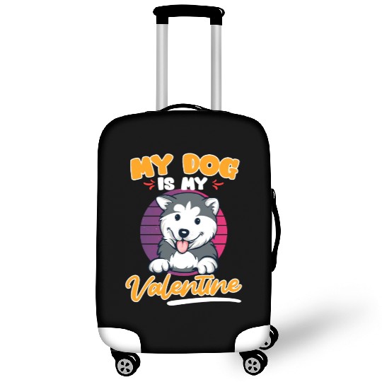 Husky Dog Is My valentine Love Valentine's Day Luggage Covers