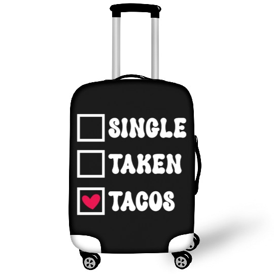 I Love Taco Anti-Valentine, Tacos Are My Valentine Luggage Covers