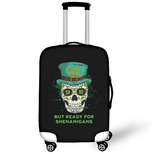 Dead Inside but Ready for Shenanigans Luggage Covers