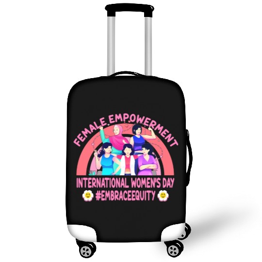International Women's Day: Feminism Embrace Equity Luggage Covers
