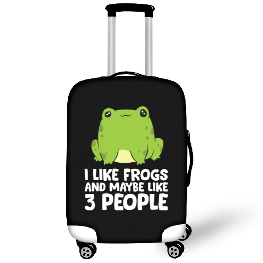 Frog Lover I Like Frogs And Maybe Like 3 People Luggage Covers