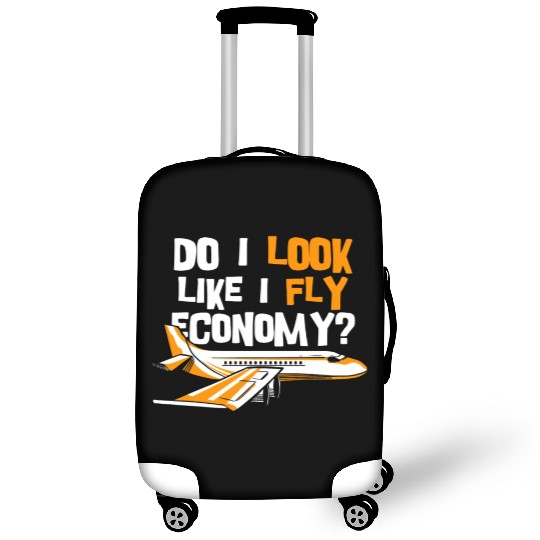 Do I Look Like I Fly Economy First Class Frequent Luggage Covers