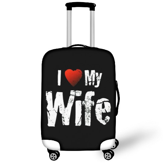 I love my wife Luggage Covers