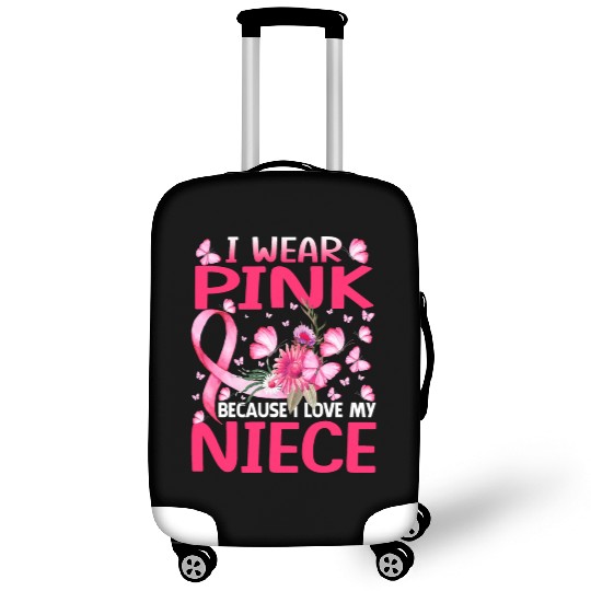 I Wear Pink Because I Love My Niece Breast Cancer Luggage Covers