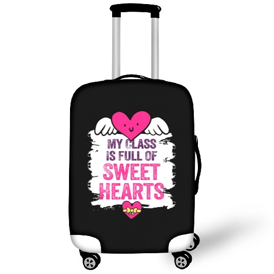 My Class Is Full Of Sweethearts Luggage Covers