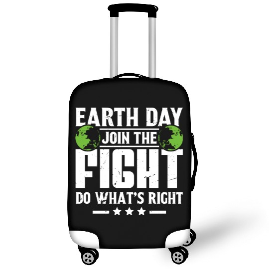 Earth Day Join the Fight Do What's Right Planet Luggage Covers