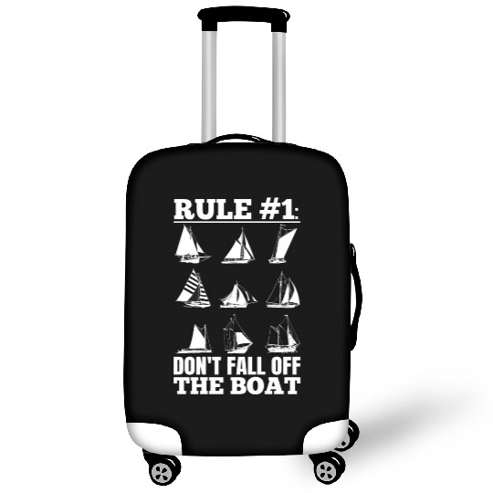 Don't Fall Off The Boat Funny Sailing Luggage Covers