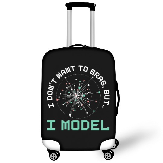 I Don't Want To Brag But I Model Robotics AI Luggage Covers
