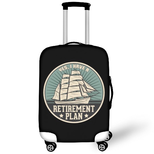 Sailing Retirement Plan Retired Sailor Sailboat Luggage Covers