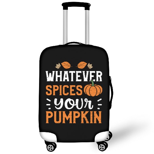 Whatever Spices Your Pumpkin Luggage Covers