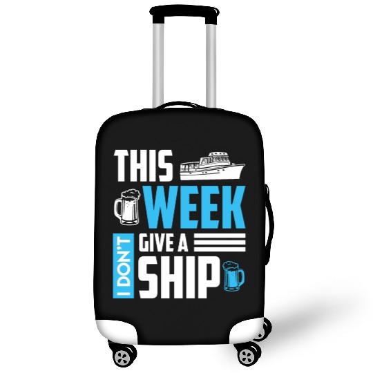I don't give a ship cruise vacation spring break Luggage Covers