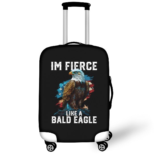 I'm Fierce Like A Bald Eagle 4th Of July Luggage Covers