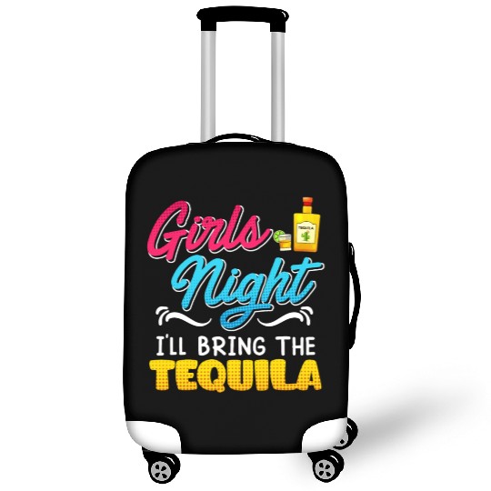 Girls Night I'll bring the Tequila Spring Break Luggage Covers