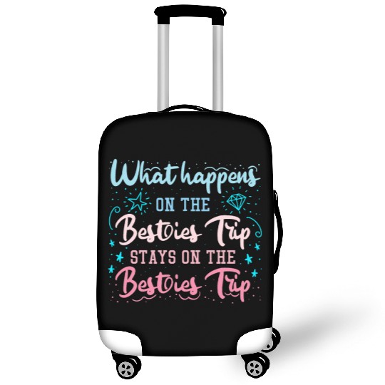 Besties Trip Vacation with Friends Spring Break Luggage Covers