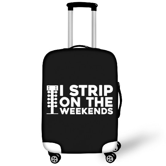 I strip on the weekends drag racing Luggage Covers