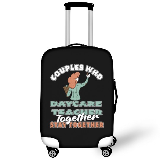 Daycare Teacher Couple Luggage Covers
