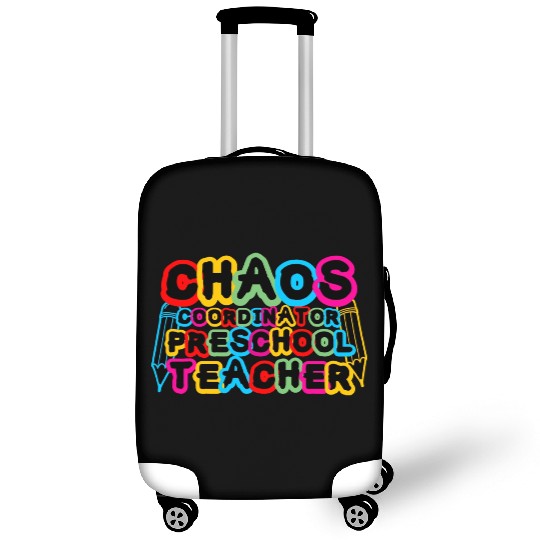 Chaos Coordinator Preschool Teacher Luggage Covers