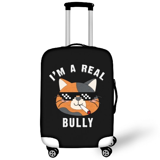 I Am A Real Bully- Gift For Cat Lovers Luggage Covers