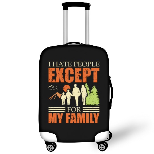 I Hate People Except For My Family Cool Dad Luggage Covers