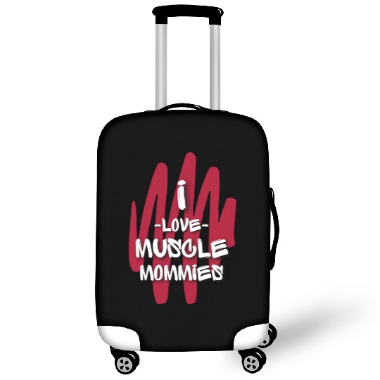 I Love Muscle Mommies Luggage Covers