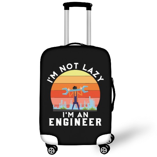 I'm Not Lazy I'm Engineer Luggage Covers