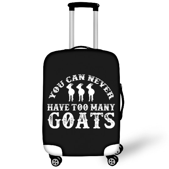 Farmer Quotes Goat Apparel You Can Never Have Too Luggage Covers