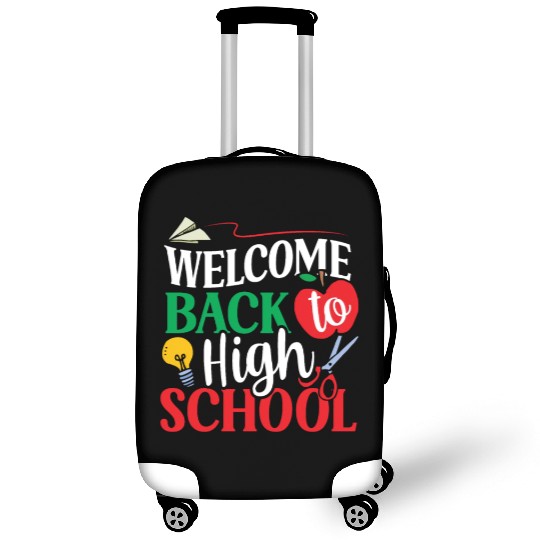 Welcome Back To High School Pupil Back To School Luggage Covers