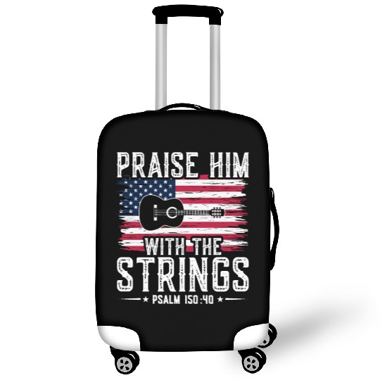 Praise Him With The Strings Christian Guitar Music Luggage Covers