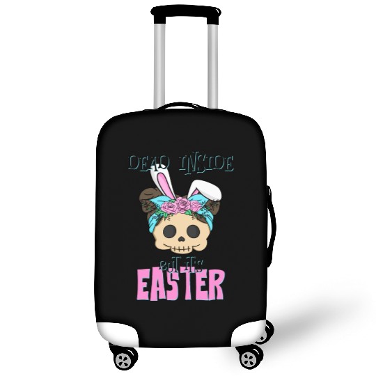 Dead inside but its Easter Luggage Covers