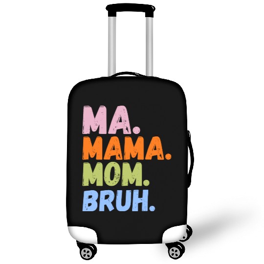 MA MAMA MOM BRUH Luggage Covers