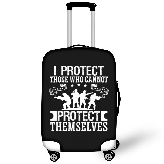 Soldier i protect those who cannot military army Luggage Covers