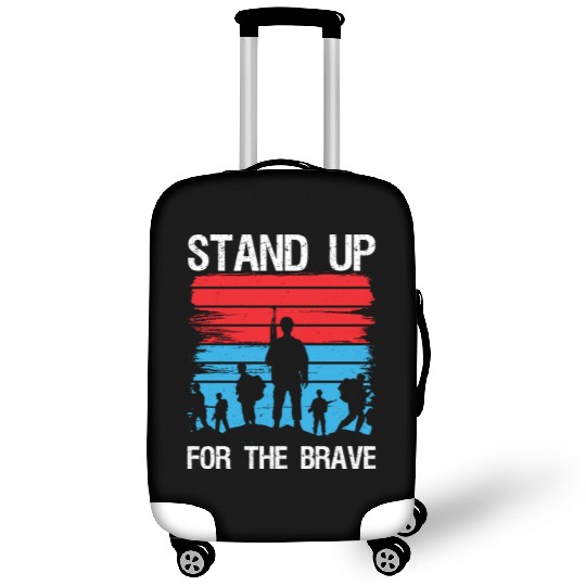 Soldier stand up for brave military army veteran Luggage Covers
