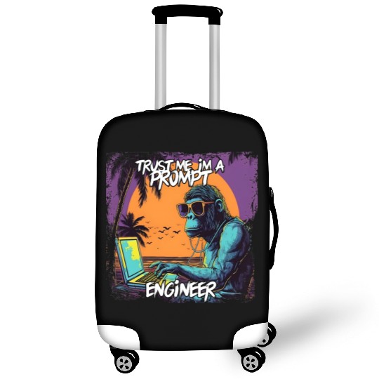 Trust me im a prompt Engineer Ape Luggage Covers
