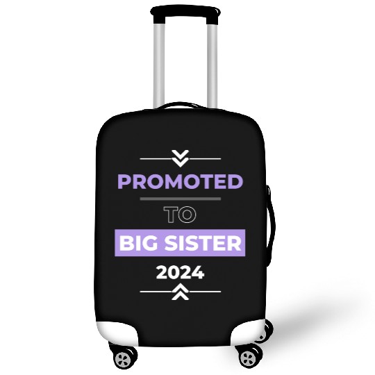 Promoted to Big Sister 2024 Luggage Covers