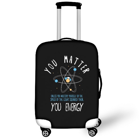 You Matter Physics Science Luggage Covers