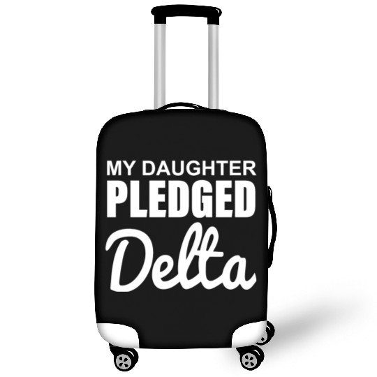 MY DAUGHTER PLEDGED Delta Luggage Covers