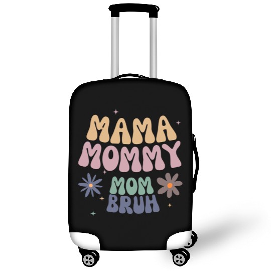 mama mommy mom bruh mother Luggage Covers