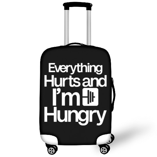 Everything Hurts And I'm Hungry 4 Luggage Covers