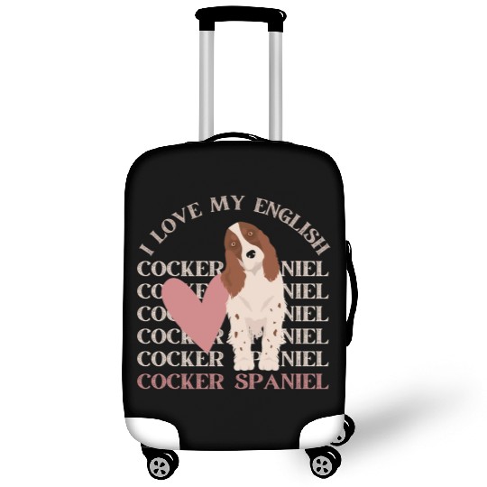 I love my English Cocker Spaniel dog mom dog dad Luggage Covers