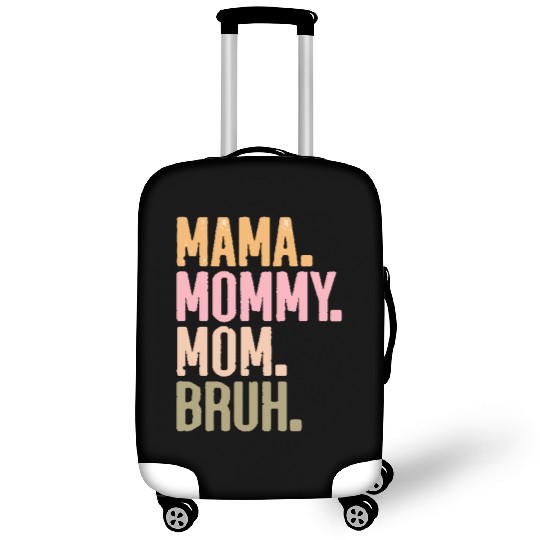 MAMA MOMMY MOM BRUH Luggage Covers