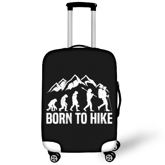 Born to Hike Wanderlust Mountain lover Hiker Luggage Covers