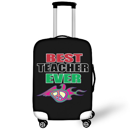 Best Teacher Ever, Teacher appreciation Gift Luggage Covers