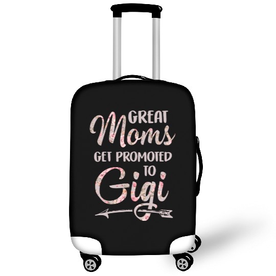 Great Moms Get Promoted To Gigi Grandma Floral Luggage Covers