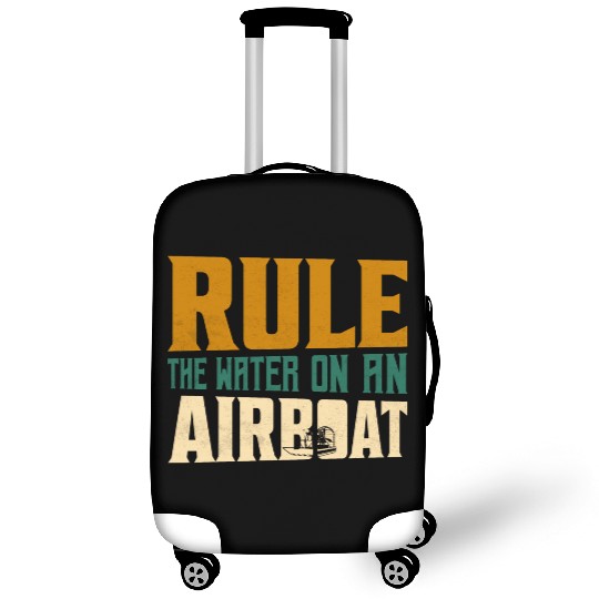 Rule The Water On An Airboat Propeller Swamp Hydro Luggage Covers