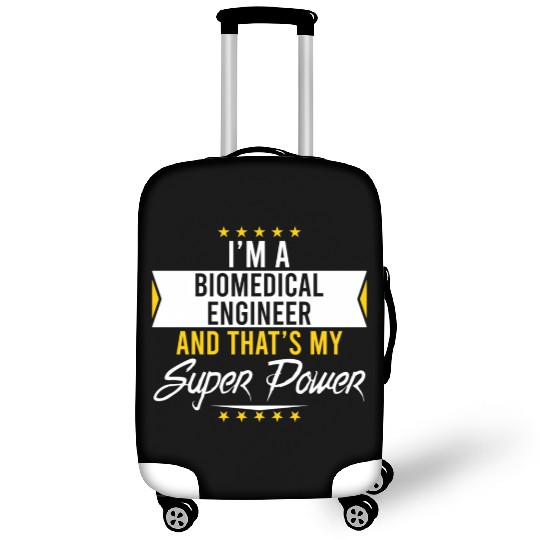I'M An Biomedical Engineer And That'S My Superpowe Luggage Covers
