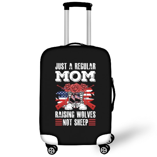 Just a regular Mom raising Wolves not Sheep Luggage Covers