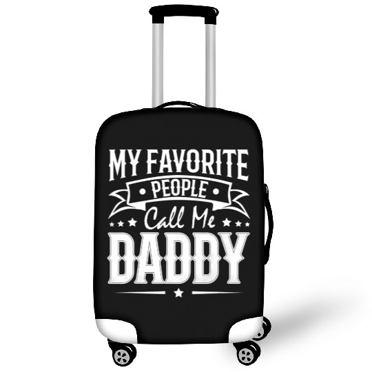 Wo My Favorite People Call Me Daddy Vintage Luggage Covers