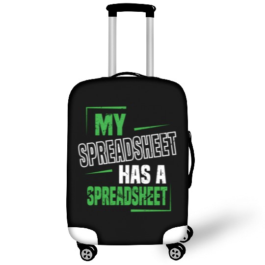 My Spreadsheet Has A Spreadsheet Excel Data Analys Luggage Covers
